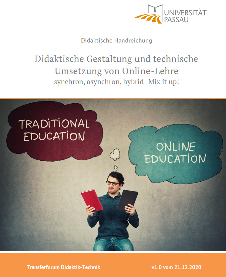 Didaktische Gestaltung und technische Umsetzung von Online-Lehre
